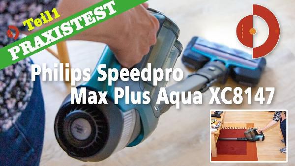 PHILIPS XC8147/01 SPEEDPRO MAX+ AQUA Akkusauger mit Stiel ab 439,99€ (statt 505€) PHILIPS XC8147/01 SPEEDPRO MAX+ AQUA Akkusauger mit Stiel ab 439,99€ (statt 505€)