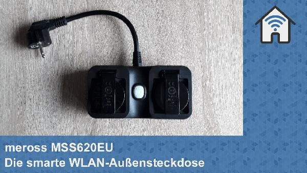 Meross MSS620EU - WLAN-Außensteckdose mit App-Steuerung für 19,99€ (statt 29€) Meross MSS620EU WLAN Außensteckdose mit App Steuerung für 19,99€ (statt 29€)