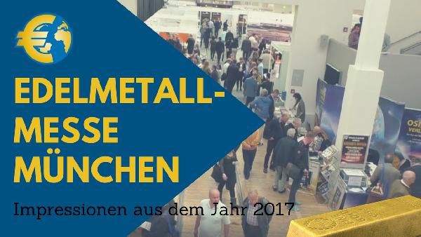 München: Freikarte Edelmetallmesse am 09. oder 10.11.2018 München: Freikarte Edelmetallmesse am 09. oder 10.11.2018