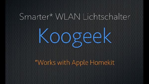 Koogeek WiFi Smart-Lichtschalter für z.B. Apple HomeKit & Siri für 21,99€ (statt 57€) Koogeek WiFi Smart Lichtschalter für z.B. Apple HomeKit & Siri für 21,99€ (statt 57€)