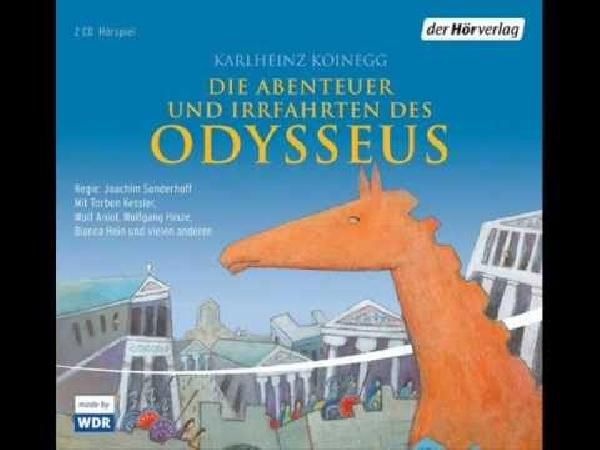 Die Abenteuer und Irrfahrten des Odysseus gratis anhören