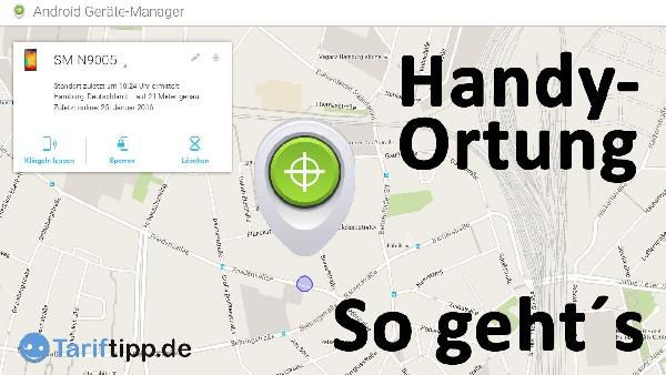 Handy orten: So einfach findet man sein Smartphone Handy orten: So einfach findet man sein Smartphone